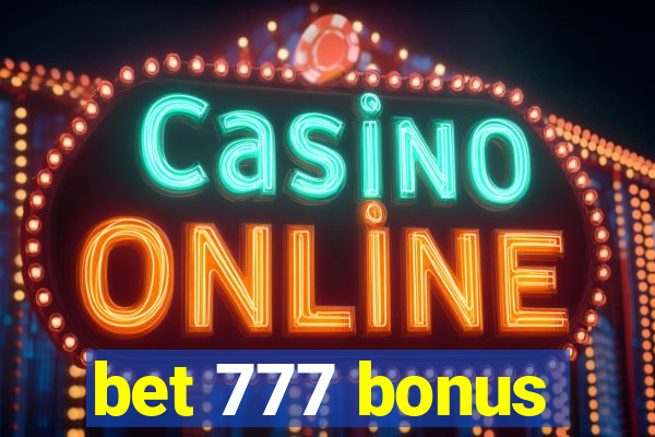 bet 777 bonus